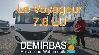 Le Voyageur 7.8 LU - DEMIRBAS GmbH Reise- und Wohnmobile -