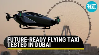 World's 1st flying electric taxi debuts in Dubai; Car high above any traffic to cut carbon emission