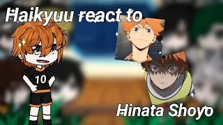 •||Haikyuu react to Hinata Shoyo||• •|[part 1/2]|•
