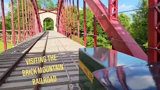 Visiting the Brick Mountain Railroad