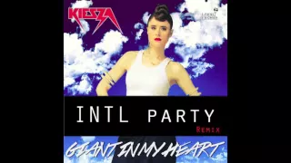 Kieza - Giant In My Heart (INTLparty Remix)