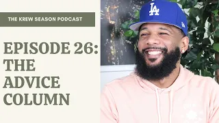 Episode 26: The Advice Column | Krew Season
