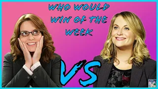 Who Would Win of the Week - Liz Lemon vs Leslie Knope
