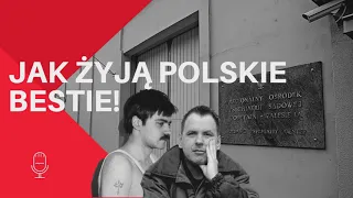 Jak Żyją Polskie Bestie - Prawda o ośrodku w Gostyninie (Podcast2020)