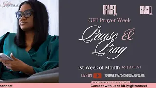 Day 5 | Graced To Press | GFT Prayer #gracedforthis