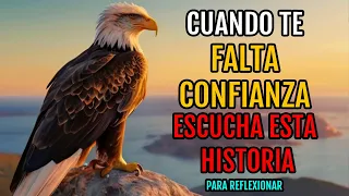 El Águila Te Enseña Cómo Recuperar La Confianza ➤ Cuentos Para Reflexionar