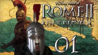 RISE OF THE ROMAN REPUBLIC! Rome 2 (Rome) Episode #1