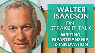 Walter Isaacson on Writing, Political Polarization, & Climate Innovation