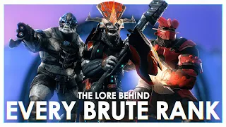 The Lore Behind ALL of the Brute Ranks and Armor - Halo