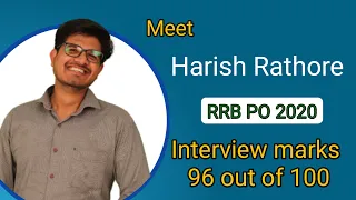 Interview experience of Harish Rathore II RRB PO 2020 II Interview marks 96 out of 100