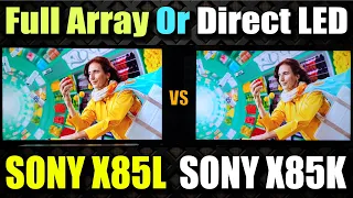 Sony X85L vs Sony X85K | Sony X85L TV Review | Sony X85K TV Review | Sony X85L Series | X85L Specs