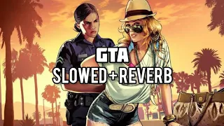 Didine Canon 16 - GTA feat. Lwew25  (Slowed & Reverb)