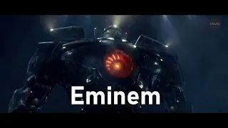Тихоокеанский рубеж / Eminem - Till I Collapse