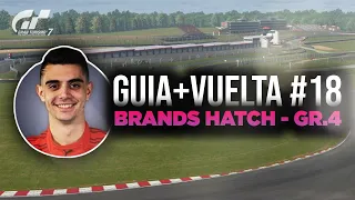 Guía + Vuelta #18 - Brands Hatch - Gr.4 | Coque López