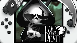 Have A Nice Death on Nintendo Switch | Gameplay