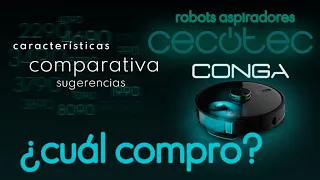 Robots aspiradores CECOTEC CONGA: análisis, comparativa, gamas y SELECCION DE LOS MEJORES