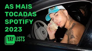 As Mais Tocadas Spotify 2023 💚 Músicas mais populares no Spotify