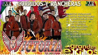 La Victoria De México - 25 Éxitos De Colección🔊Tierra Caliente Y Puras Rancheras Colección 2023