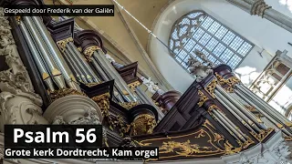 Psalm 56 | Sweelinq Grote Kerk Dordrecht