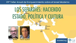 Los Sefardíes: Haciendo Estado, Política y Cultura