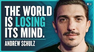 Andrew Schulz - Surviving The Cancellation Apocalypse (4K) | Modern Wisdom Podcast 564