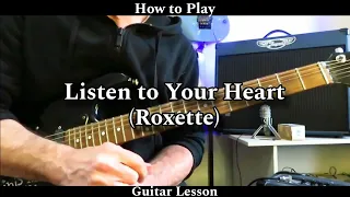 How to Play LISTEN TO YOUR HEART - Roxette. Guitar Lesson with Solo.