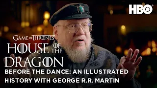 Before House of the Dragon | An Illustrated History with George R R  Martin |  HBO max