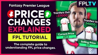 FPL PRICE CHANGES EXPLAINED! | Complete Guide To FPL Price Changes | Fantasy Premier League Tutorial