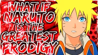 What If Naruto Is The Greatest Prodigy | Part 1