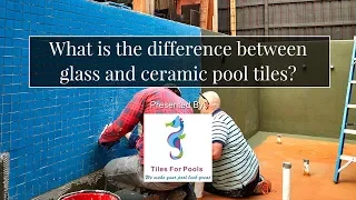 What is the difference between glass and ceramic pool tiles?