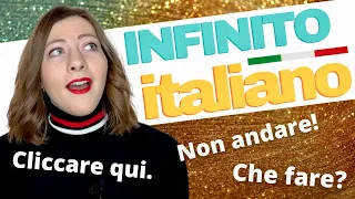 L’INFINITO italiano: Come usare il MODO VERBALE più importante della lingua italiana | Grammatica 🇮🇹