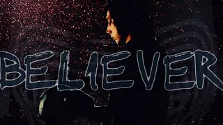 Believer ~ Kylo Ren