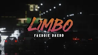 Freddie Dredd - Limbo (Lyrics)