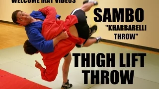 Sambo Thigh Lift Throws Using Georgian Grip