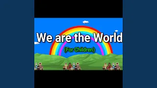 We are the World For Children (feat. World children)