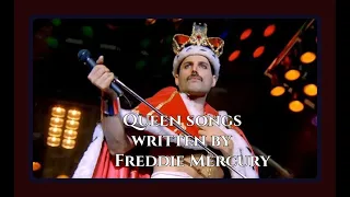 Best Queen Songs Written By Freddie Mercury