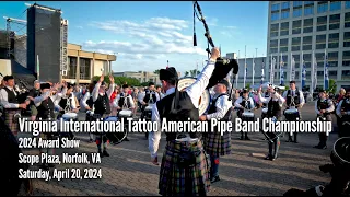 American Pipe Band Championship Awards - Scope Plaza, Norfolk, VA (April 20, 2024)