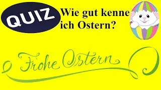 Das Große Ostern Quiz!