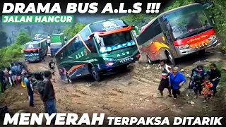 BERJUANG HABIS HABISAN !!! Drama Bus ALS Melewati Jalan Rusak Parah (Bukan Sitinjau Lauik)