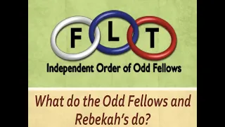 Odd Fellows and Rebekahs