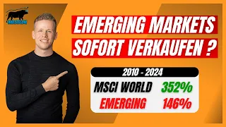 Sollte man auf Emerging Markets verzichten ? | Ich habe es mir ganz genau angeschaut