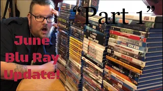 Blu Ray update June 2018 (Biggest haul yet again!!!) Part 1