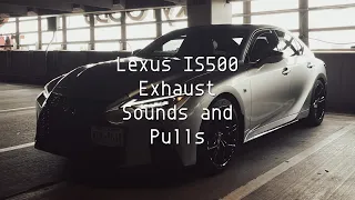 Lexus IS500 Exhaust Sounds and Drive