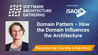 Domain Pattern – How the Domain Influences the Architecture | Carola Lilienthal