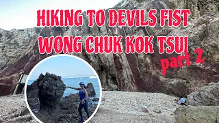 Part 2: Hike to Wong Chuk Kok Tsui | Devil Fist