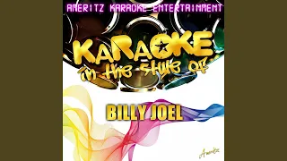 Only the Good Die Young (Karaoke Version)