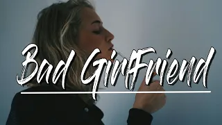 Anne-Marie - Bad Girlfriend (lyrics) video