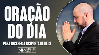 ORAÇÃO DO DIA PARA RECEBER RESPOSTAS DO ALTO - Profeta Vinicius Iracet