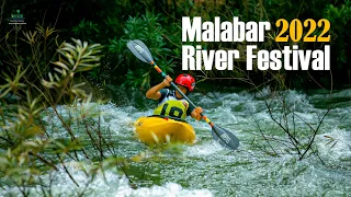 Malabar River Festival 2022 | International Kayaking Festival | Kerala Tourism