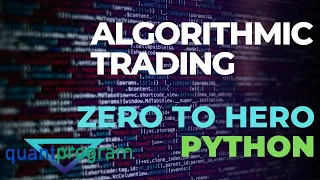 Algorithmic Trading Python for Beginners - FULL TUTORIAL